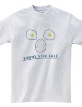 SUNNY SIDE FACE