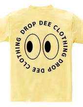 DROP DEE EYES