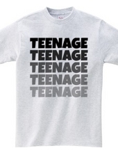 TEENAGE