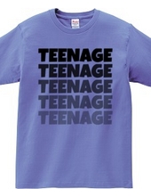 TEENAGE