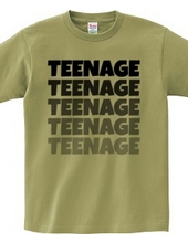 TEENAGE