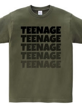 TEENAGE