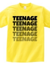 TEENAGE