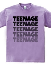 TEENAGE