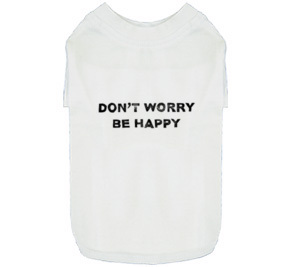 don t worry be happy