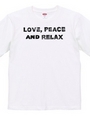 love, peace and relax