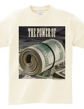 Photo T (Photo Print T-shirt) "The Power of Money"