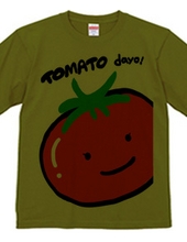 TOMATO dayo