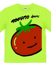 TOMATO dayo