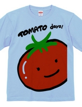 TOMATO dayo