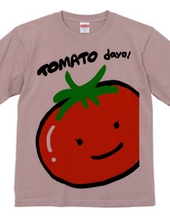 TOMATO dayo