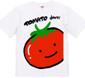 TOMATO dayo