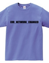 ERR_NETWORK_CHANGED