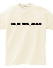 ERR_NETWORK_CHANGED