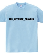 ERR_NETWORK_CHANGED