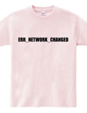 ERR_NETWORK_CHANGED