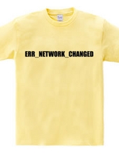 ERR_NETWORK_CHANGED