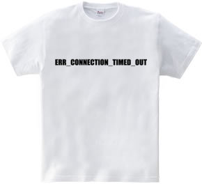 ERR_CONNECTION_TIMED_OUT