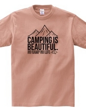 【CAMPING IS BEAUTIFUL】