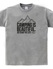 【CAMPING IS BEAUTIFUL】