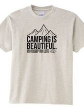 【CAMPING IS BEAUTIFUL】