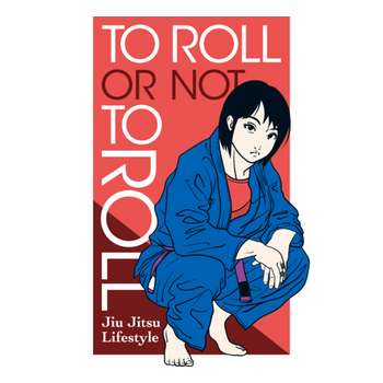 TO ROLL OR NOT TO ROLL