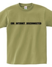 ERR_INTERNET_DISCONNECTED