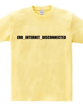 ERR_INTERNET_DISCONNECTED