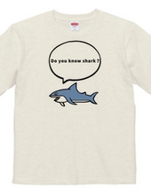 Do you know sharks?