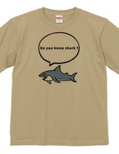 Do you know sharks?