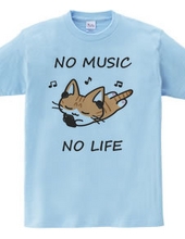 NO MUSIC NO LIFE 茶トラ白ねこちゃん