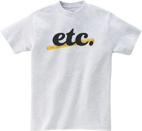 etc. エトセトラ