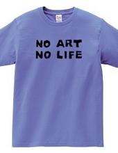 NO ART NO LIFE#1