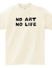 NO ART NO LIFE#1