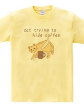 Cat who wants to hide coffee (color)