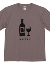 Wine is water