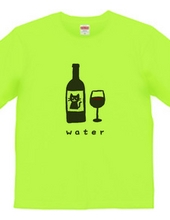 Wine is water