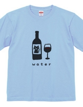 Wine is water