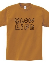 slow*life スローライフ