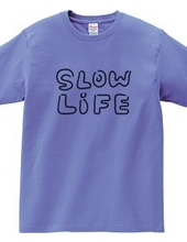 slow*life スローライフ