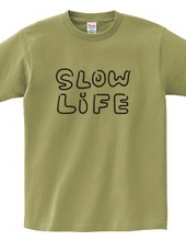 slow*life スローライフ