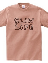 slow*life スローライフ