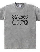 slow*life スローライフ