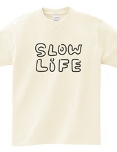 slow*life スローライフ