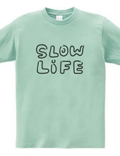 slow*life スローライフ