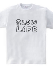 slow*life スローライフ