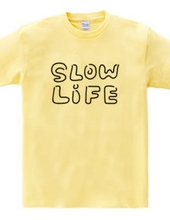 slow*life スローライフ
