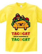 TACOCAT [TACOCAT even if you read it from the other side]