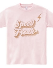 Speed Freak