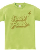 Speed Freak